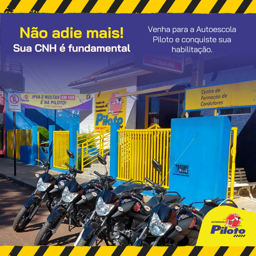 Não adie mais! Sua CNH é Fundamental