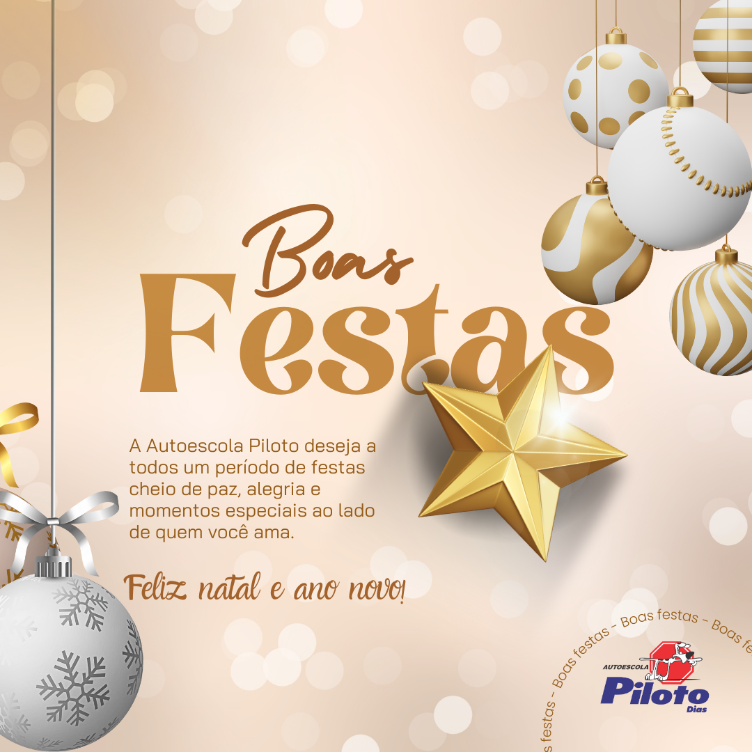 Boas Festas! A Autoescola Piloto deseja a todos um período de festas cheio de paz, alegria e momentos especiais ao lado de quem você ama.