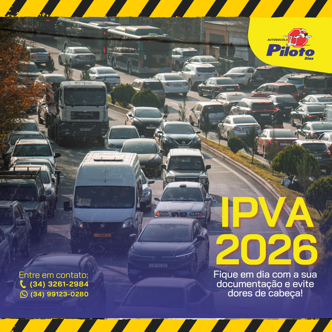 IPVA 2026 já começou! Fique em dia com a sua documentação! E ficar em dia com a documentação evita dores de cabeça, juros e restrições.