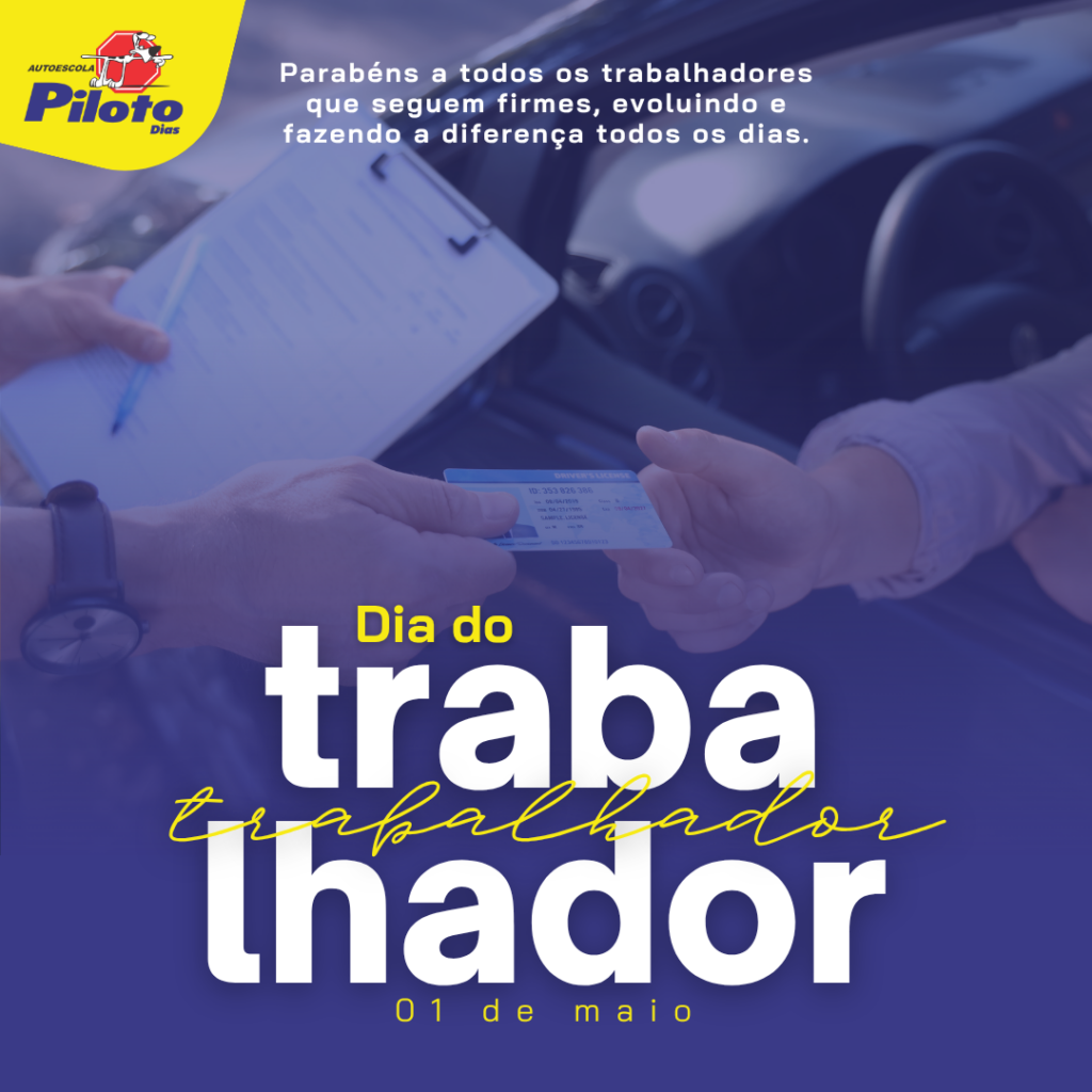 Dia do Trabalhador Hoje é dia de reconhecer o valor de todos que constroem, diariamente, seus caminhos com dedicação, esforço e responsabilidade.